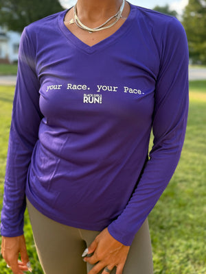 Your Race. Your Pace. Long Sleeve